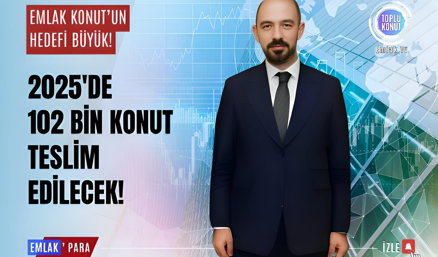 Emlak Konut, 2024'de 51 milyar TL'lik satış yaptı!