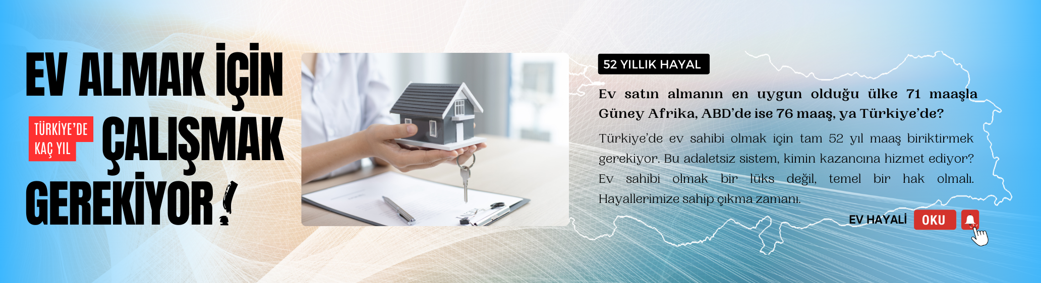 Türkiye'de bir ev almak için kaç yıl çalışmak gerekiyor?
